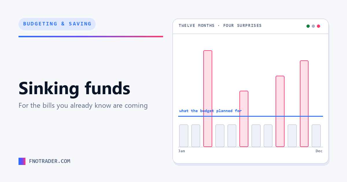 Sinking funds, for the bills you can already see